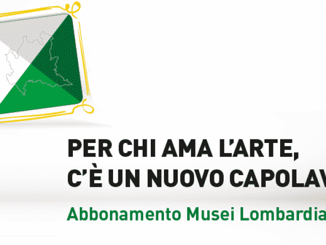 Abbonamento Musei Lombardy and Milan